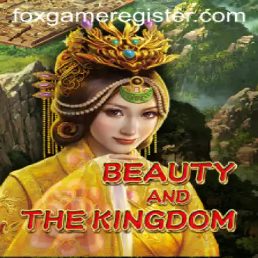 Beauty and the Kingdom: An Enchanting Journey in the World of FoxGame