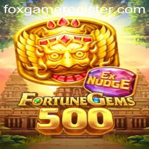 Explore the Exciting World of FortuneGems500: The Ultimate Foxgame Experience