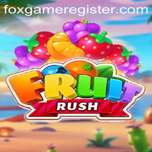 Discover the Exciting World of FruitRush on Foxgame