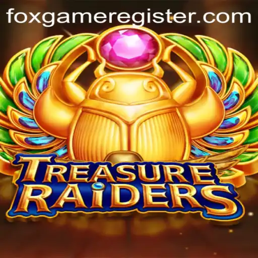 Mastering TreasureRaiders The Ultimate Foxgame Adventure